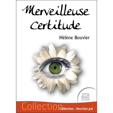 Merveilleuse certitude 