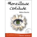 Merveilleuse certitude 