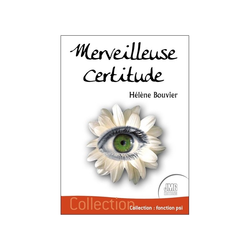 Merveilleuse certitude 