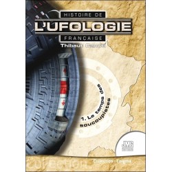 Histoire de l'ufologie française - 1. Le temps des soucoupistes