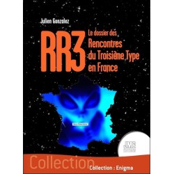 RR3 - Le dossier des Rencontres du Troisième Type en France