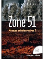Zone 51 - Menaces extraterrestres ? 