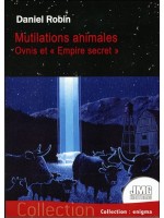Mutilations animales - Ovnis et "Empire secret" 