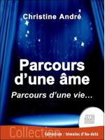 Parcours d'une âme - Parcours d'une vie... 