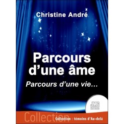 Parcours d'une âme - Parcours d'une vie... 