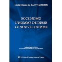 Ecce Homo - L'Homme de désir - Le nouvel Homme 