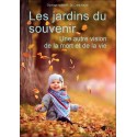 Les jardins du souvenir - Une autre vision de la mort et de la vie 