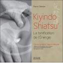 Kiyindo Shiatsu - La tonification de l'Energie 