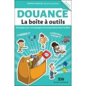 Douance - La boîte à outils - Stratégies pour accompagner le haut potentiel chez l'enfant 