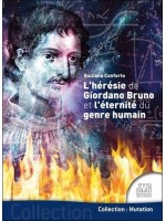 L'hérésie de Giordano Bruno et l'éternité du genre humain 