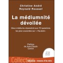 La médiumnité dévoilée - Deux médiums répondent aux 70 questions les plus courantes sur "l'Au-delà" 