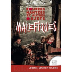 Poupées hantées et autres objets maléfiques