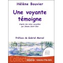 Une voyante témoigne d'après des notes recueillies par Simone Saint-Clair 