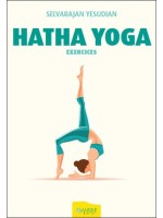 Hatha Yoga - Exercices 