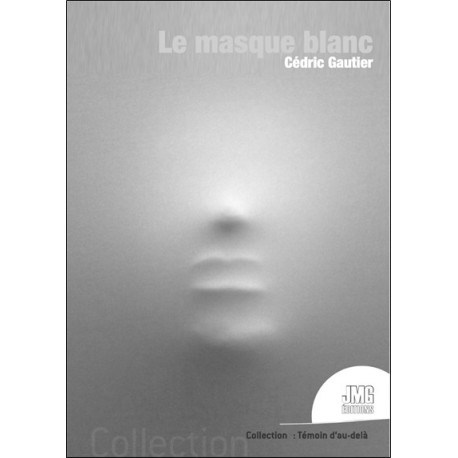 Le masque blanc 