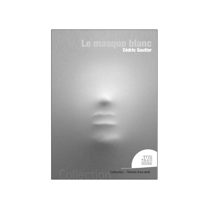 Le masque blanc 