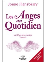 Les Anges au quotidien - La Bible des Anges Tome 2 