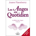 Les Anges au quotidien - La Bible des Anges Tome 2 