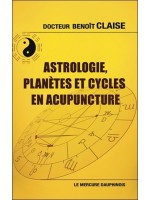 Astrologie, planètes et cycles en acupuncture 
