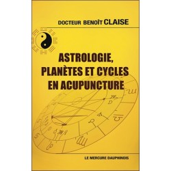 Astrologie, planètes et cycles en acupuncture 