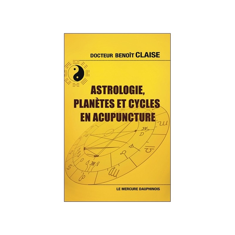 Astrologie, planètes et cycles en acupuncture 