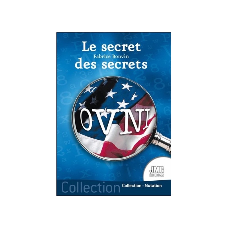 Ovnis, le secret des secrets 