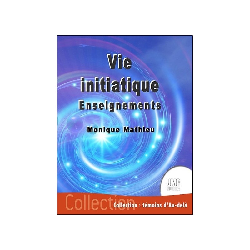 Vie initiatique - Enseignements 