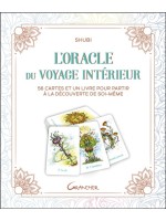 L'Oracle du voyage intérieur - 56 cartes et un livre pour partir à la découverte de soi-même - Coffret 