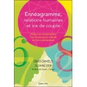 Ennéagramme, relations humaines et vie de couple - Mieux se comprendre l'un l'autre pour s'aimer et vivre pleinement 