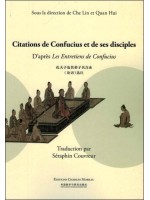 Citations de Confucius et de ses disciples d'après Les Entretiens de Confucius 