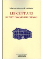 Les cent ans du parti communiste chinois 