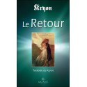 Le Retour - Parabole de Kryon 