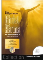 Christ et karma - La réconciliation ? (Livre + DVD) 