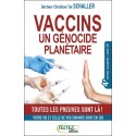 Vaccins un génocide planétaire - Toutes les preuves sont là ! 