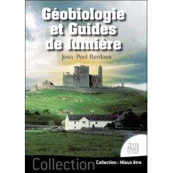 Géobiologie et Guides de lumière 