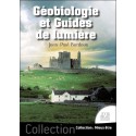Géobiologie et Guides de lumière 