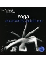 Précis de Hatha Yoga - Sources & variations 