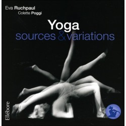 Précis de Hatha Yoga - Sources & variations