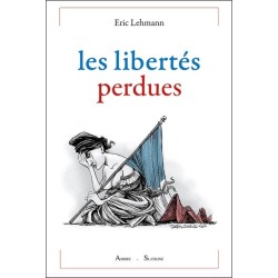 Les libertés perdues