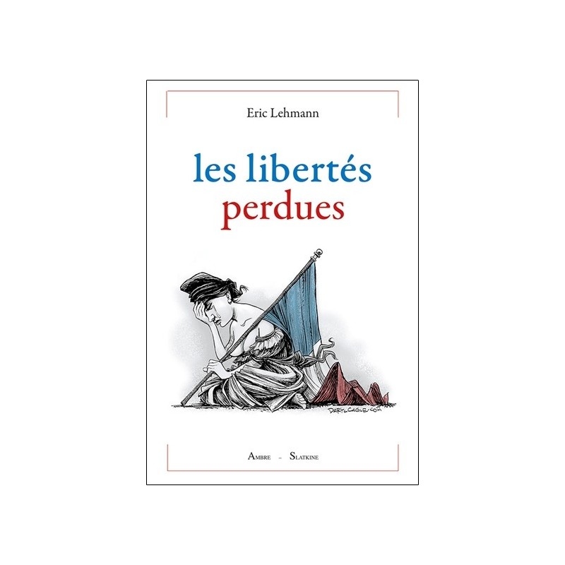 Les libertés perdues 