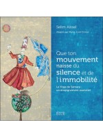 Que ton mouvement naisse du silence et de l'immobilité - Le Yoga de Samara : un enseignement essentiel 