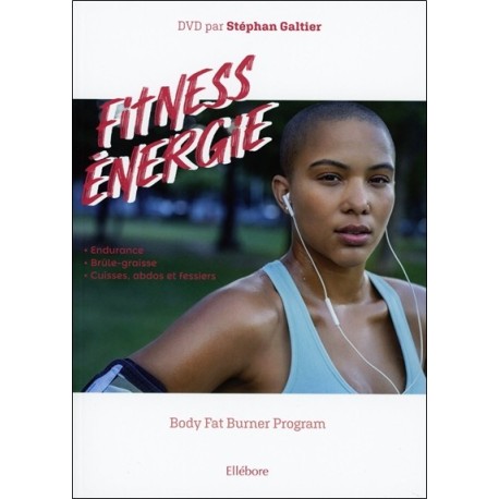 Fitness énergie - Body Fat Burner Program (livre + DVD) 