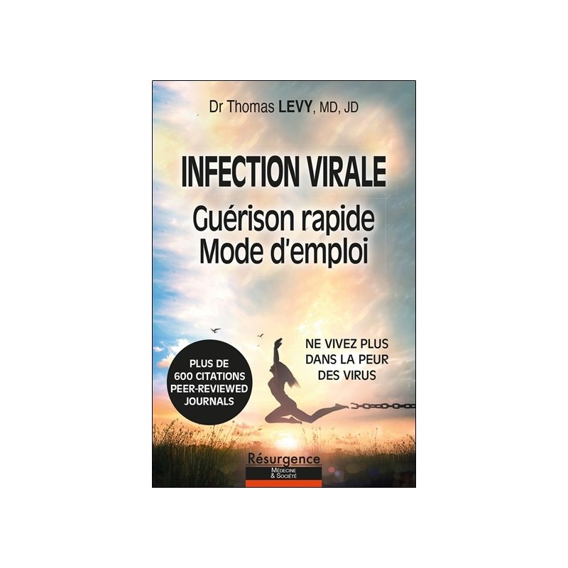 Infection virale - Guérison rapide - Mode d'emploi 