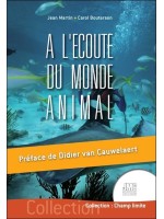 A l'écoute du monde animal 