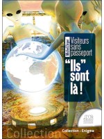 Visiteurs sans passeport - Ils sont là ! 