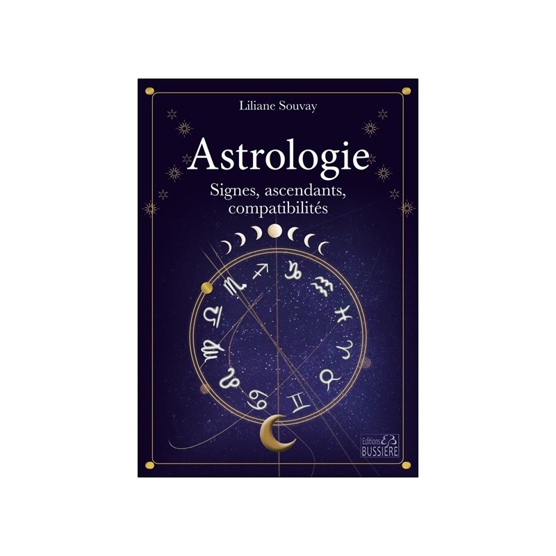 Astrologie - Signes, ascendants, compatibilités 