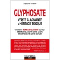 Glyphosate - Vérité alarmante & héritage toxique 