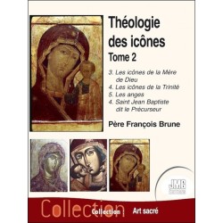 Théologie des icônes Tome 2 