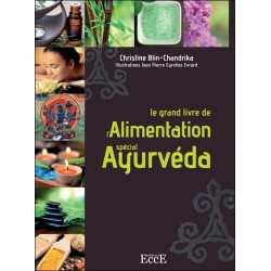 Le grand livre de l'Alimentation spécial Ayurvéda