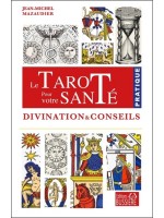 Le tarot pour votre santé - Divination & conseils 